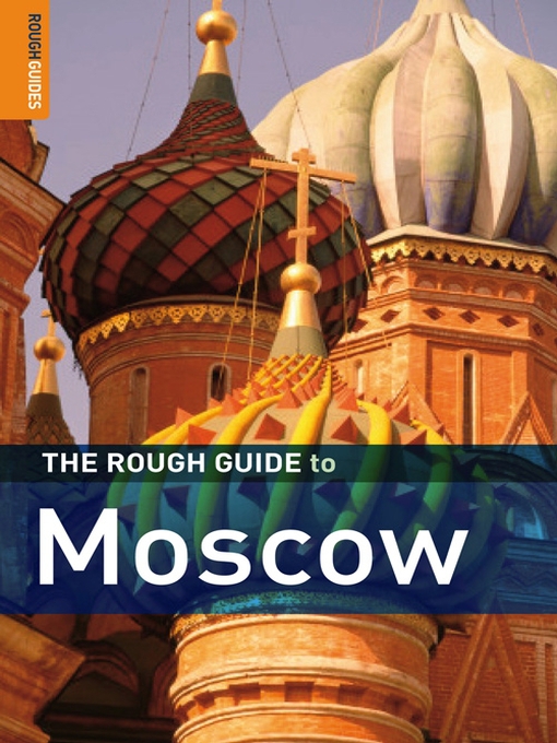 Title details for The Rough Guide to Moscow by Dan Richardson - Available
